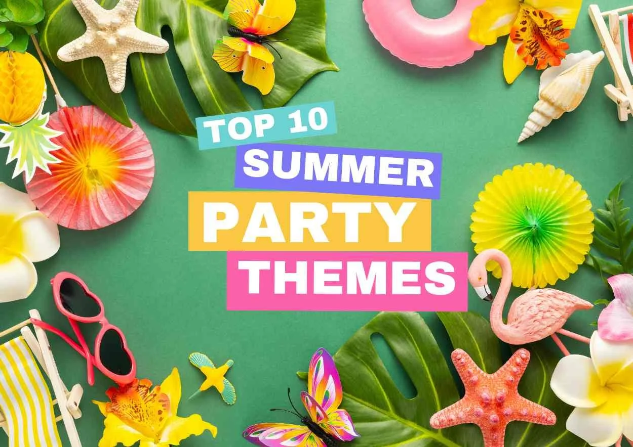 Top 10 Themes for Summer Parties — Weeno Social | Party Planning Made Easy